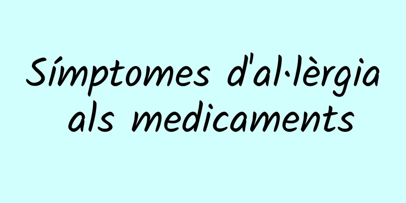 Símptomes d'al·lèrgia als medicaments