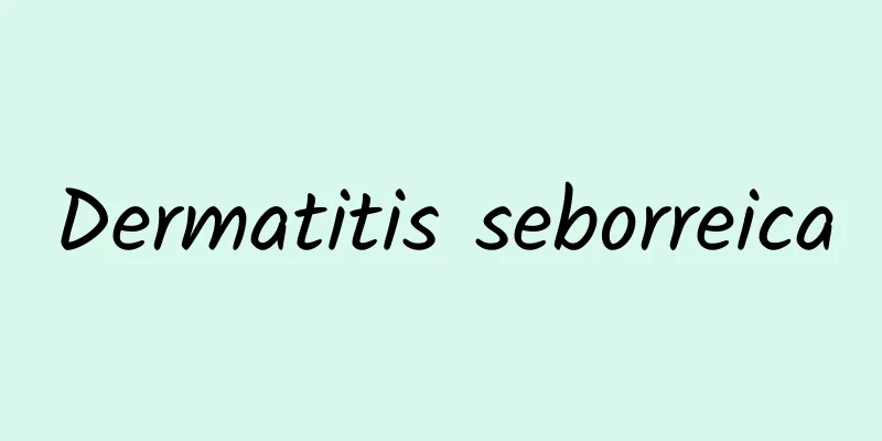 Dermatitis seborreica