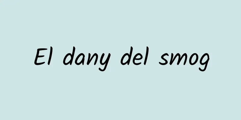 El dany del smog