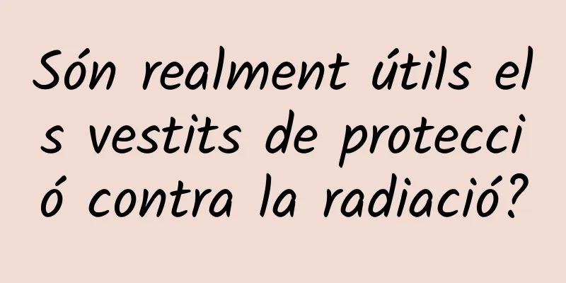 Són realment útils els vestits de protecció contra la radiació?