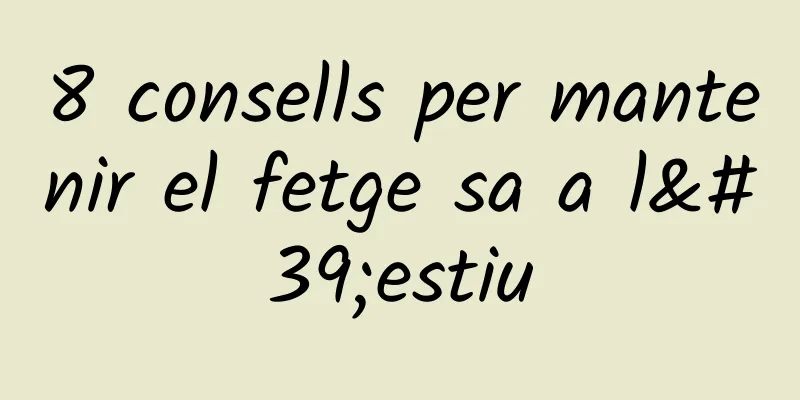 8 consells per mantenir el fetge sa a l'estiu
