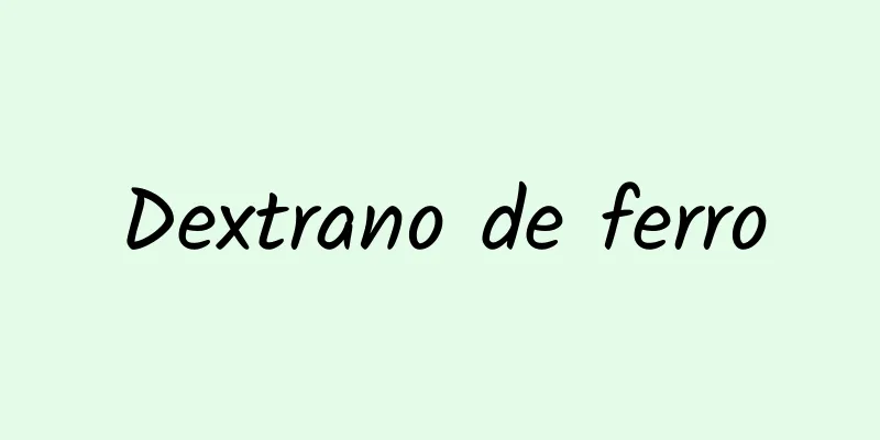 Dextrano de ferro