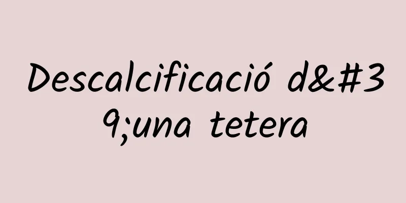 Descalcificació d'una tetera