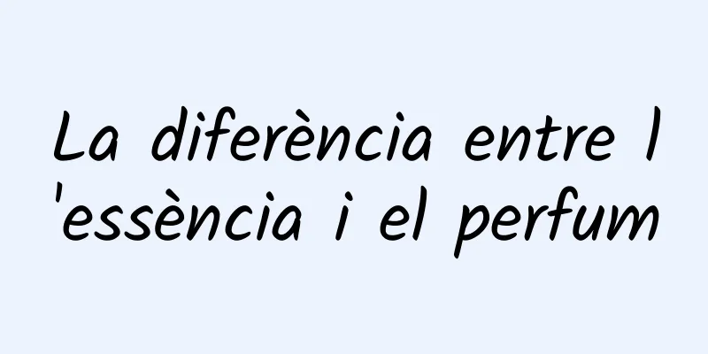 La diferència entre l'essència i el perfum