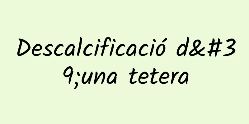 Descalcificació d'una tetera