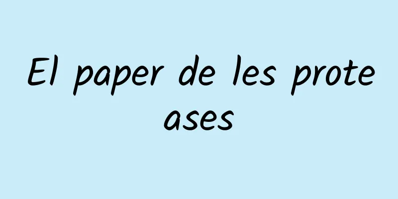 El paper de les proteases