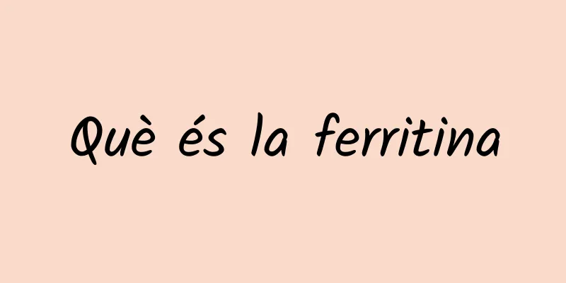 Què és la ferritina