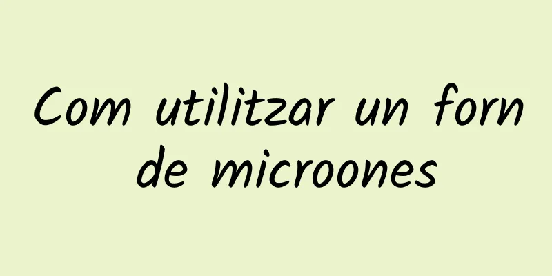 Com utilitzar un forn de microones
