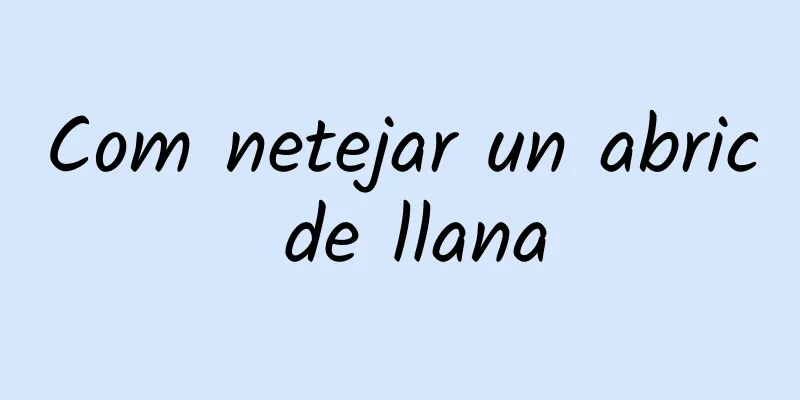 Com netejar un abric de llana