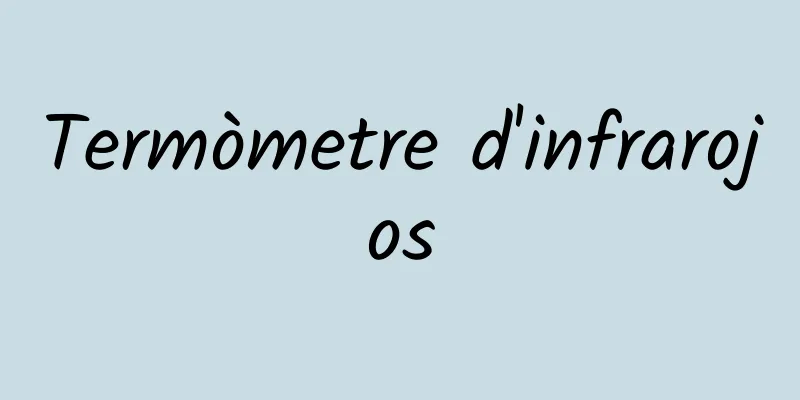 Termòmetre d'infrarojos