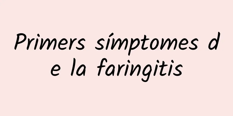 Primers símptomes de la faringitis