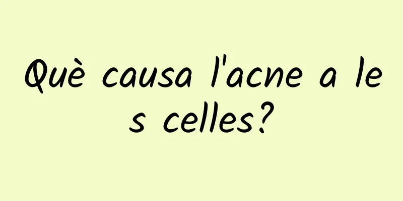 Què causa l'acne a les celles?