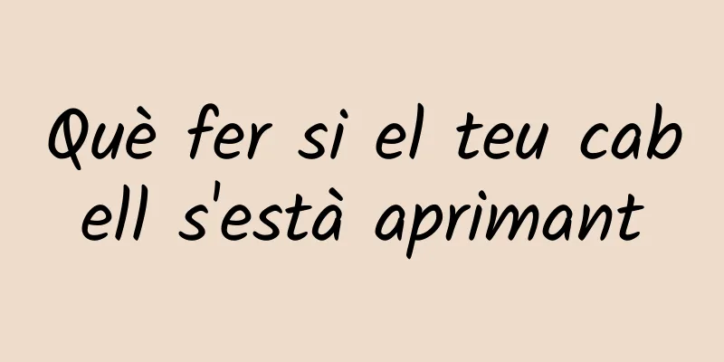 Què fer si el teu cabell s'està aprimant