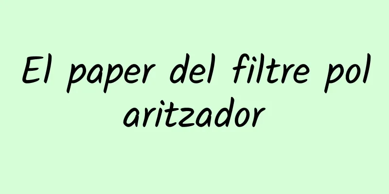 El paper del filtre polaritzador