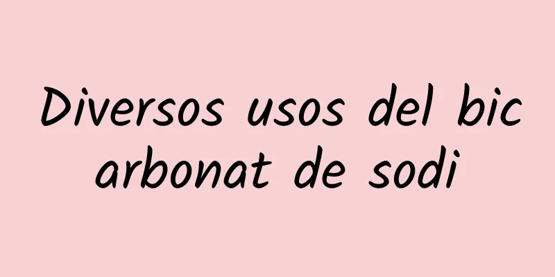 Diversos usos del bicarbonat de sodi