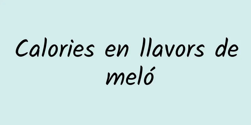 Calories en llavors de meló