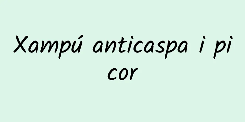 Xampú anticaspa i picor