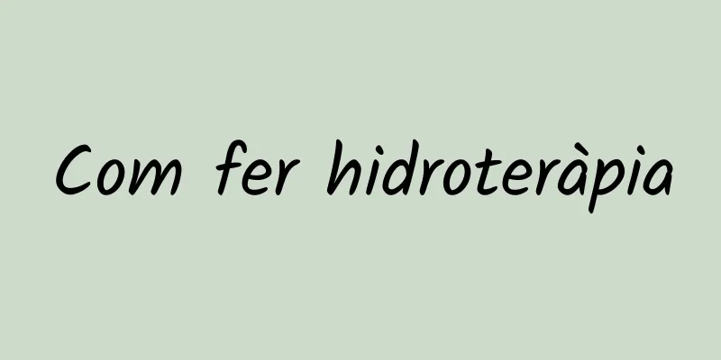 Com fer hidroteràpia