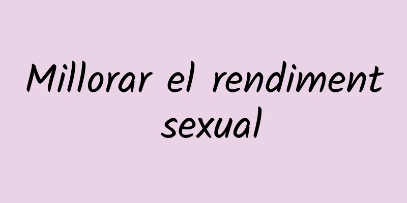 Millorar el rendiment sexual