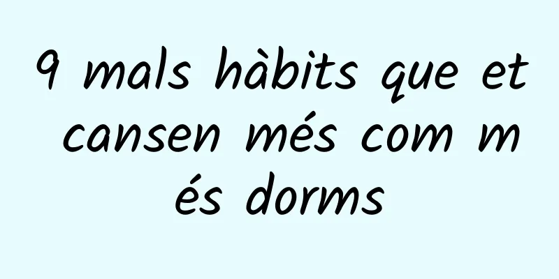 9 mals hàbits que et cansen més com més dorms