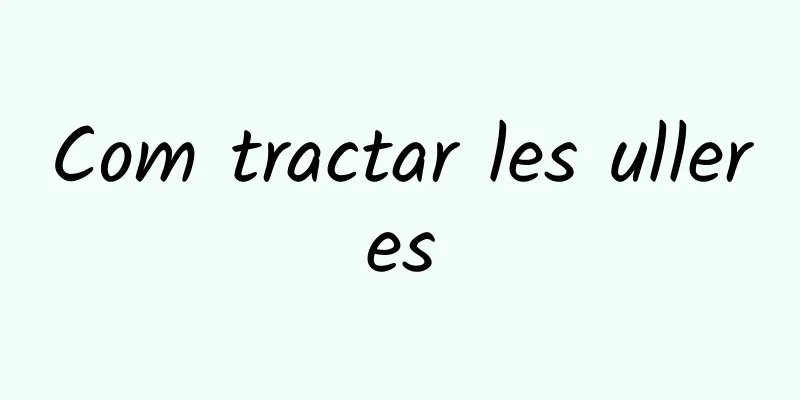 Com tractar les ulleres