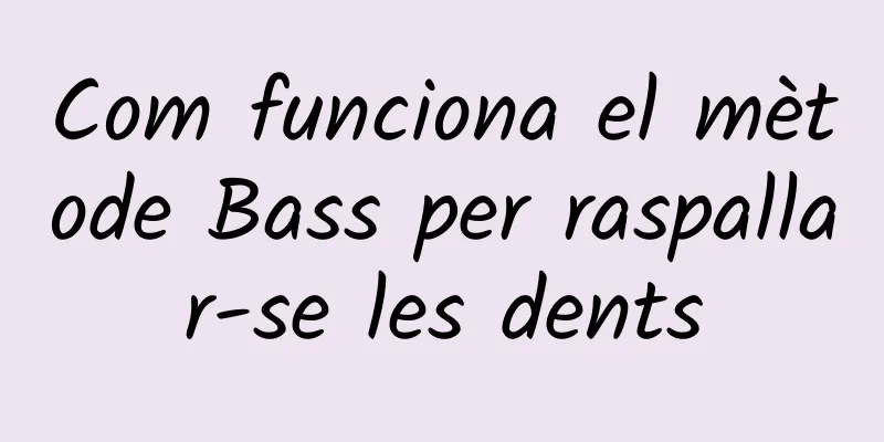 Com funciona el mètode Bass per raspallar-se les dents