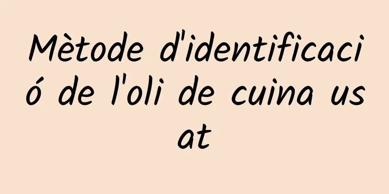 Mètode d'identificació de l'oli de cuina usat