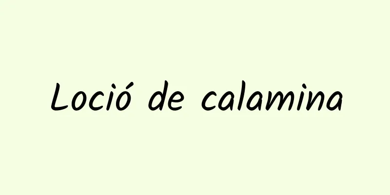Loció de calamina