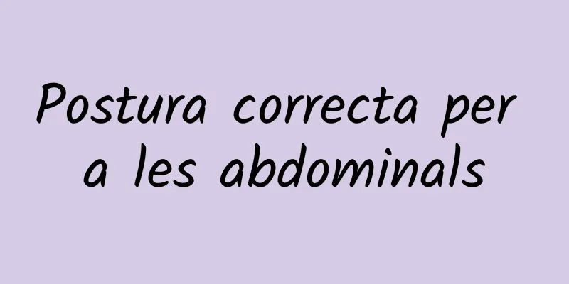 Postura correcta per a les abdominals
