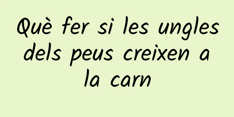 Què fer si les ungles dels peus creixen a la carn