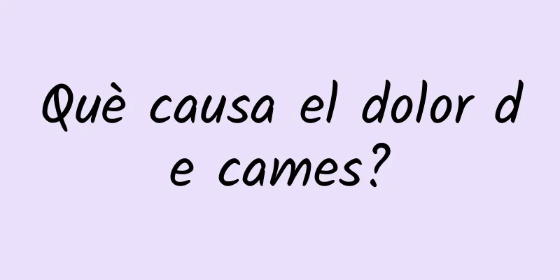 Què causa el dolor de cames?