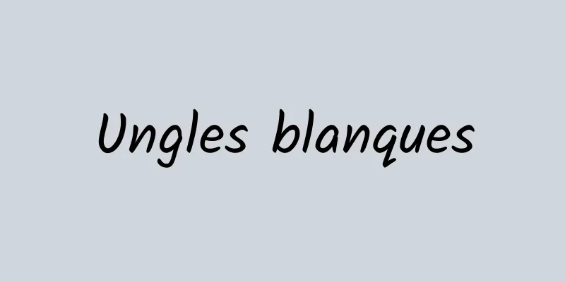 Ungles blanques