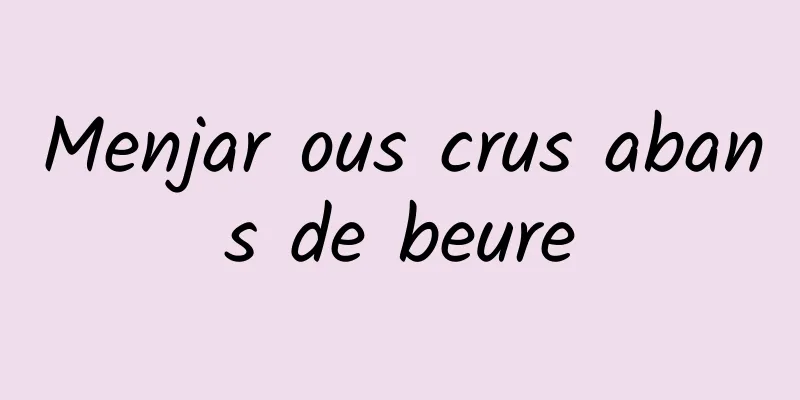 Menjar ous crus abans de beure