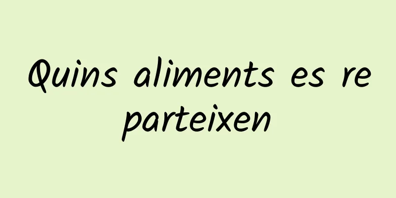 Quins aliments es reparteixen
