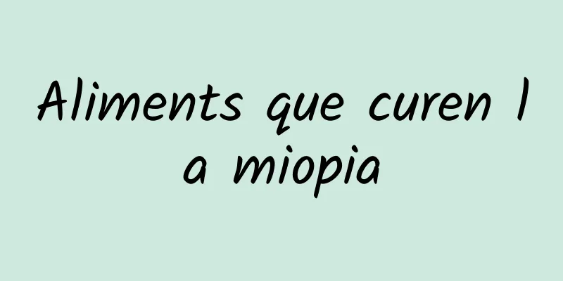 Aliments que curen la miopia