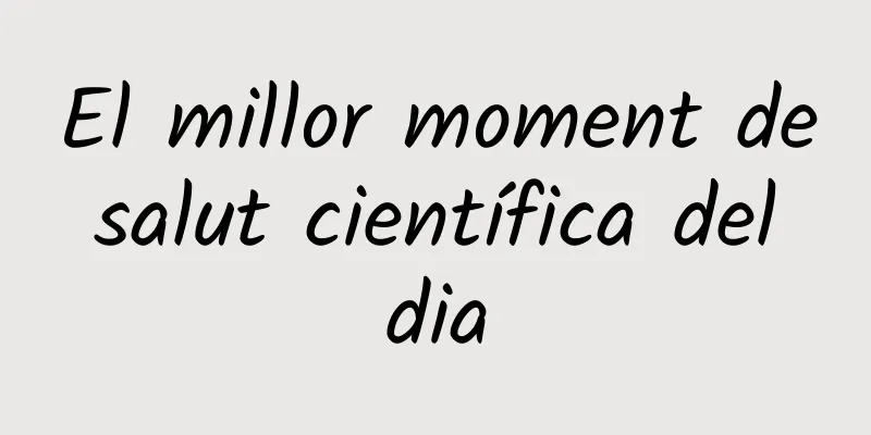 El millor moment de salut científica del dia