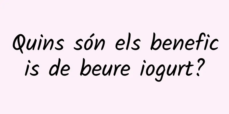 Quins són els beneficis de beure iogurt?