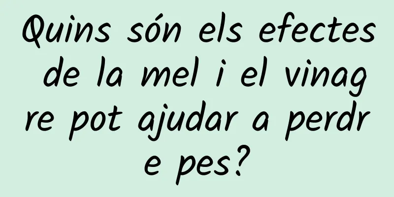Quins són els efectes de la mel i el vinagre pot ajudar a perdre pes?
