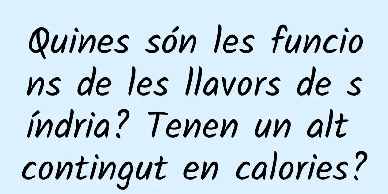Quines són les funcions de les llavors de síndria? Tenen un alt contingut en calories?