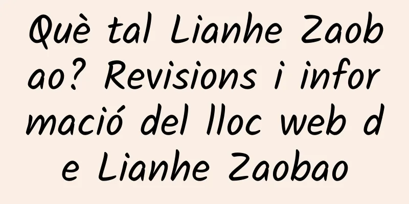 Què tal Lianhe Zaobao? Revisions i informació del lloc web de Lianhe Zaobao