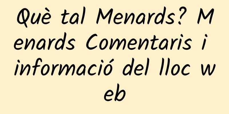 Què tal Menards? Menards Comentaris i informació del lloc web