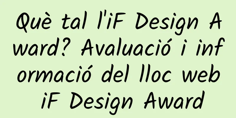 Què tal l'iF Design Award? Avaluació i informació del lloc web iF Design Award