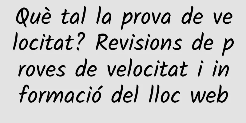 Què tal la prova de velocitat? Revisions de proves de velocitat i informació del lloc web