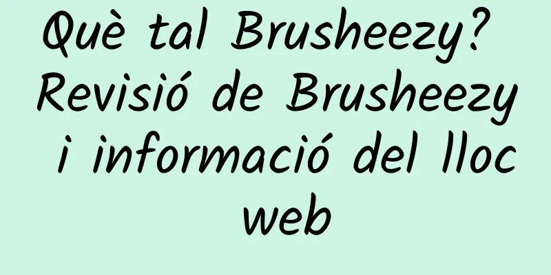 Què tal Brusheezy? Revisió de Brusheezy i informació del lloc web