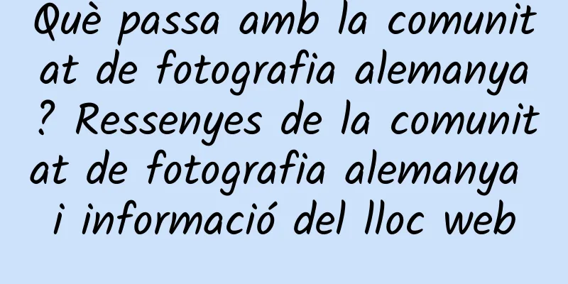 Què passa amb la comunitat de fotografia alemanya? Ressenyes de la comunitat de fotografia alemanya i informació del lloc web