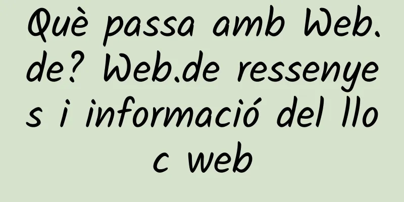 Què passa amb Web.de? Web.de ressenyes i informació del lloc web