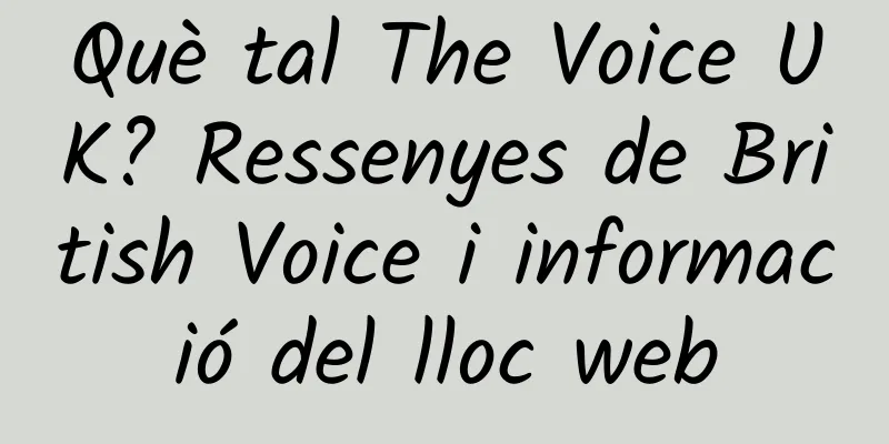 Què tal The Voice UK? Ressenyes de British Voice i informació del lloc web