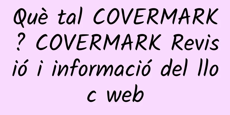 Què tal COVERMARK? COVERMARK Revisió i informació del lloc web