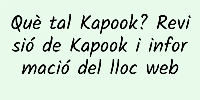 Què tal Kapook? Revisió de Kapook i informació del lloc web