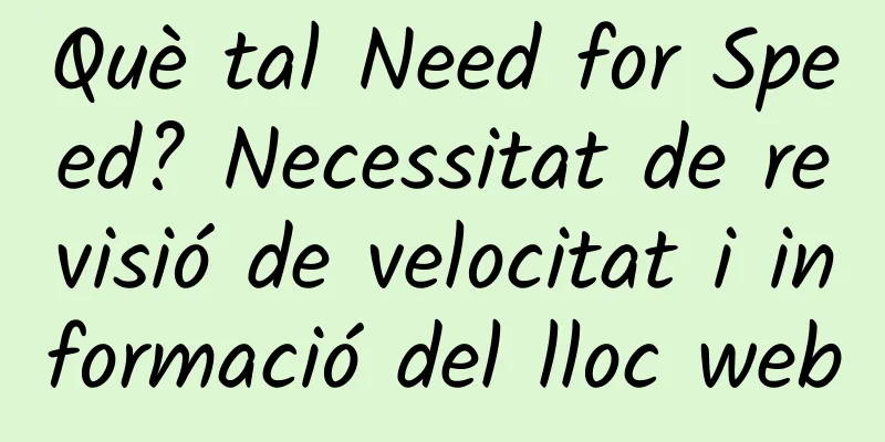 Què tal Need for Speed? Necessitat de revisió de velocitat i informació del lloc web